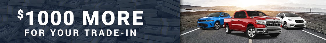 $1000 more for trade-in